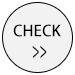 CHECK